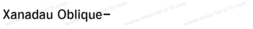 Xanadau Oblique字体转换